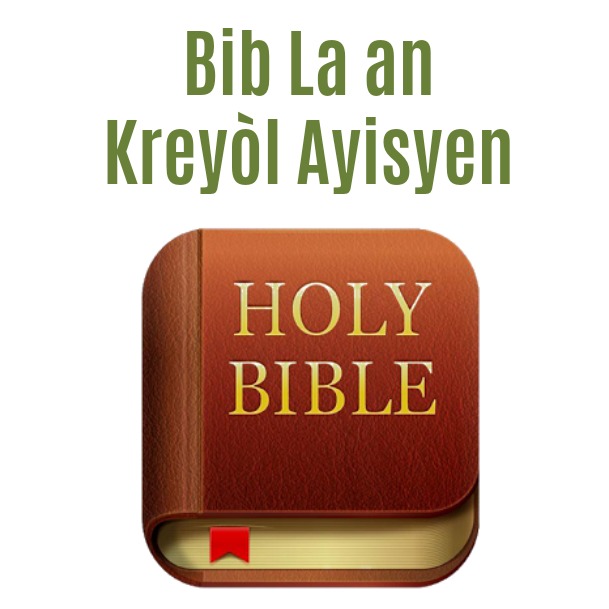 Haitian Creole Bibles Online (Free)  Haitian Creole Net