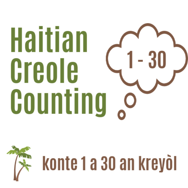 Counting in Creole from 1 to 30